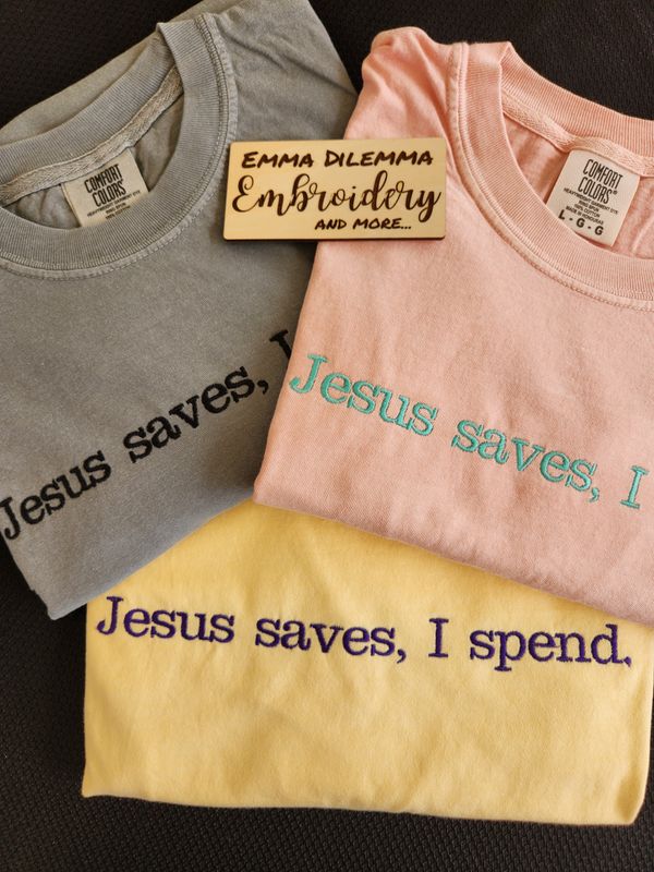 Jesus saves, I spend
