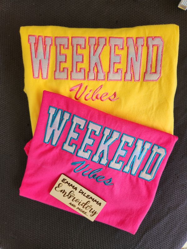 Weekend Vibes appliqué 