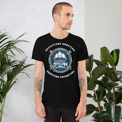 Dream Big Unisex t-shirt
