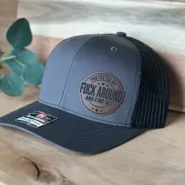 Mess around and find out Leather Patch Hat