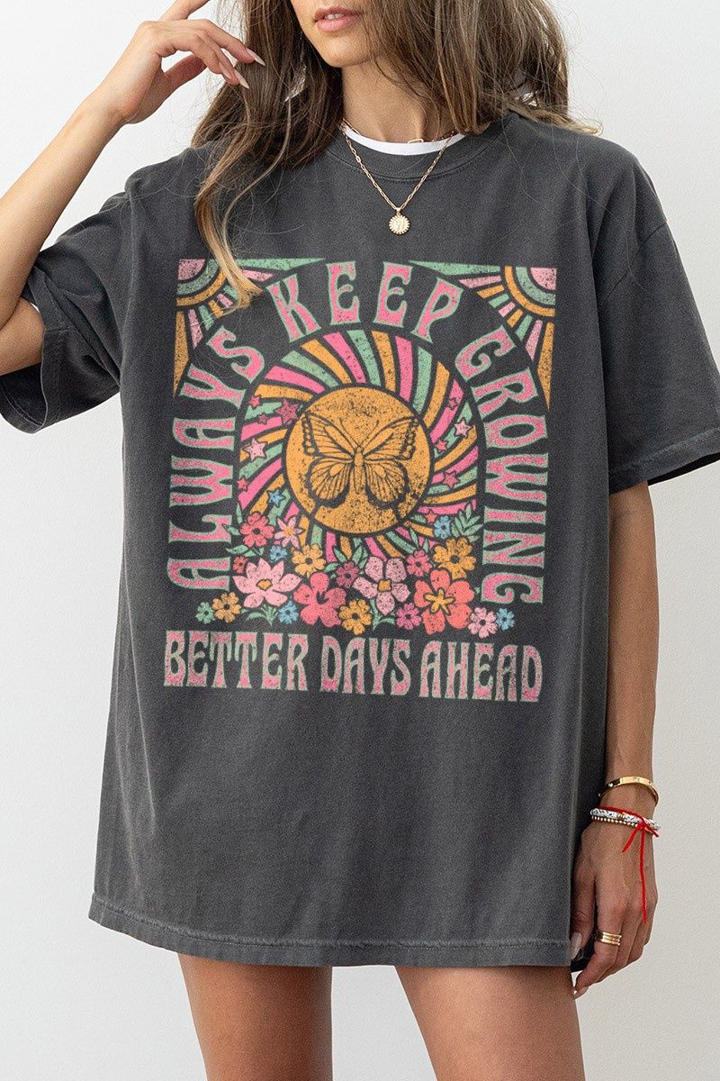Always Keep Growing Comfort Colors Tee