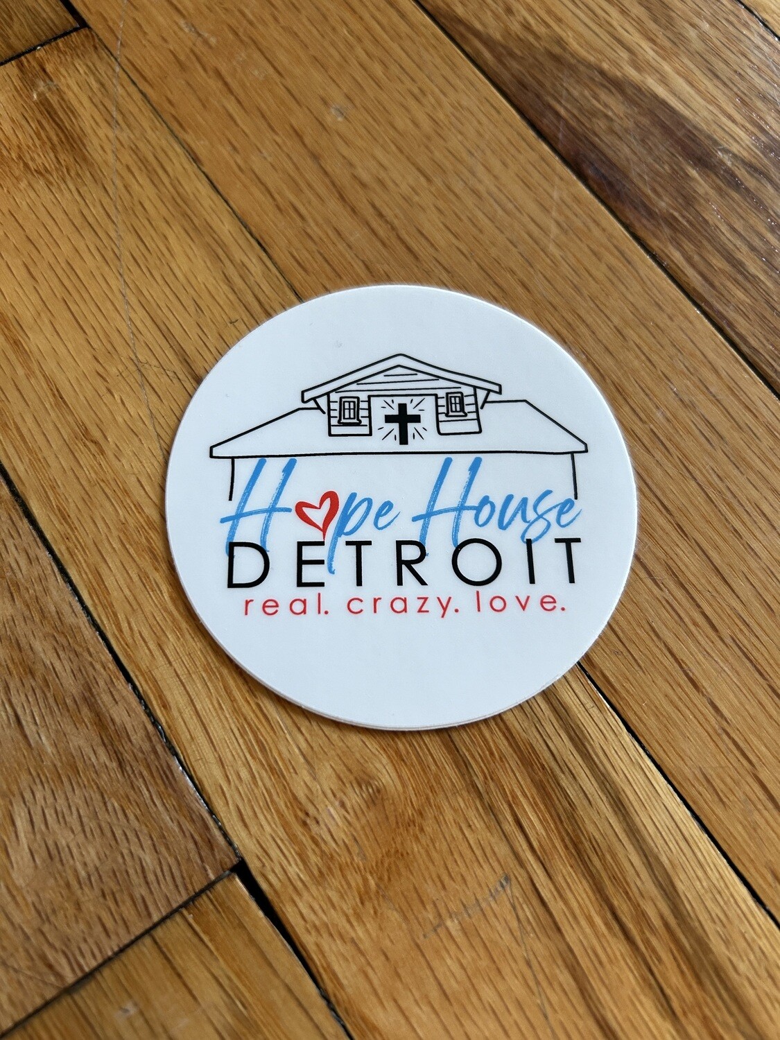 Hope House Detroit Sticker