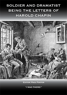 Soldier and Dramatist, Being The Letters of Harold Chapin