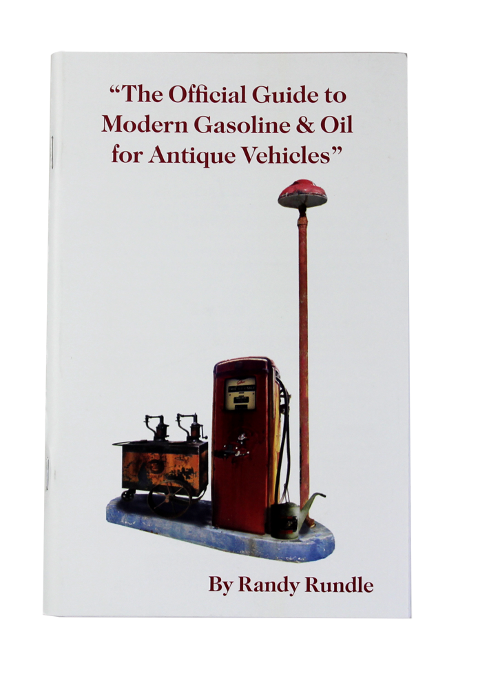 GUIDE to GAS &amp; OIL FOR OLD CARS