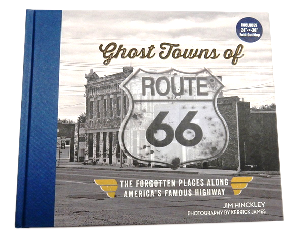 GHOST TOWNS OF ROUTE 66