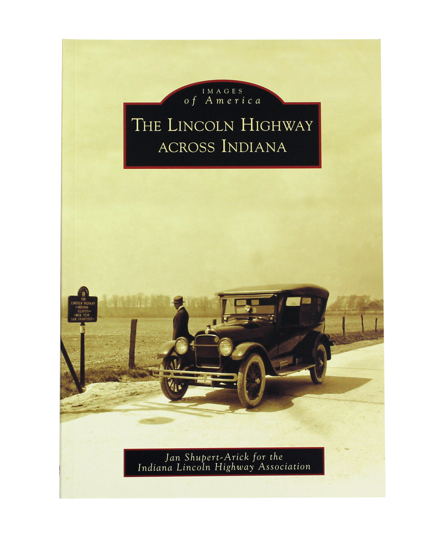 LINCOLN HWY ACROSS INDIANA BOOK