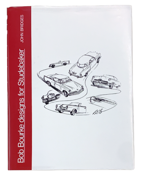 BOB BOURKE DESIGNS FOR STUDEBAKER BOOK