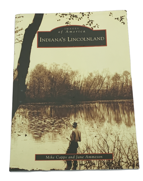 INDIANA&#39;S LINCOLNLAND