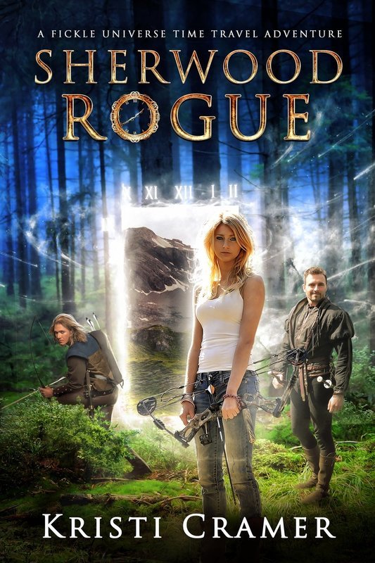Sherwood Rogue (Fickle Universe #1)