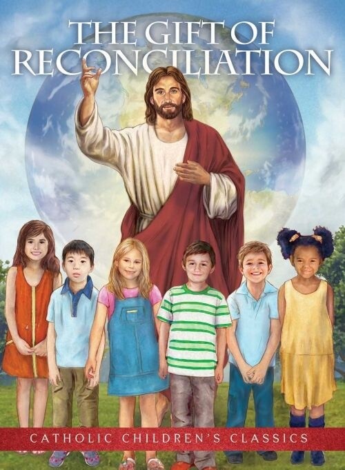 The Gift of Reconciliation