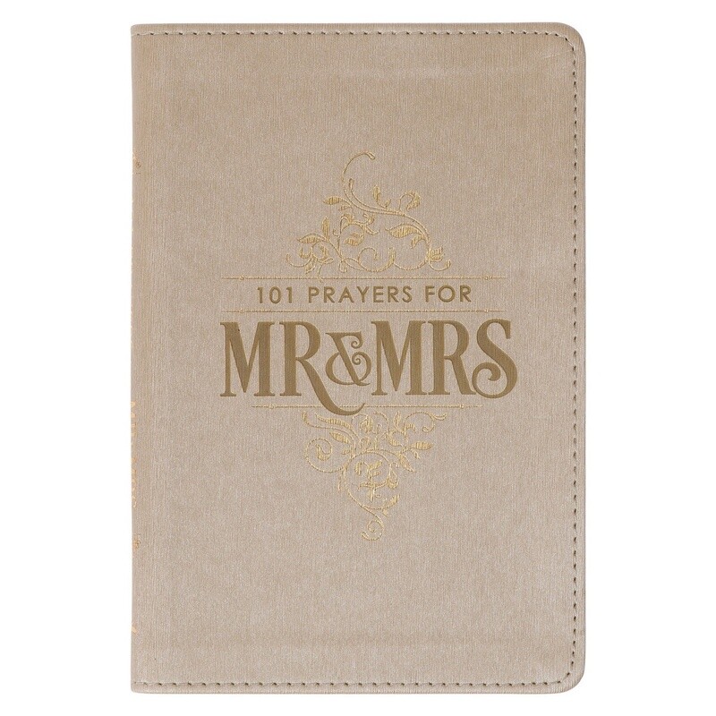 101 Prayers for Mr. &amp; Mrs. Gold Faux Leather Prayer Book