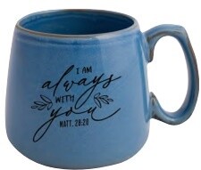 I Am Always With You - Heirloom Mug