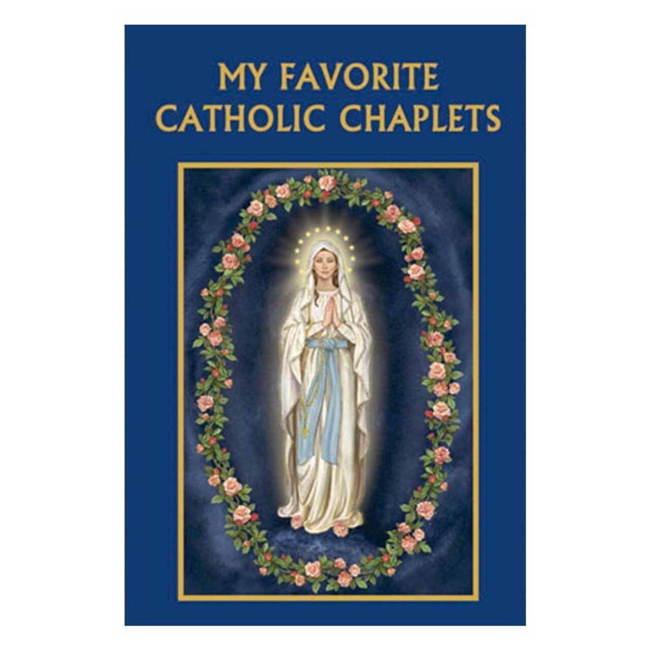 My Favorite Catholic Chaplets