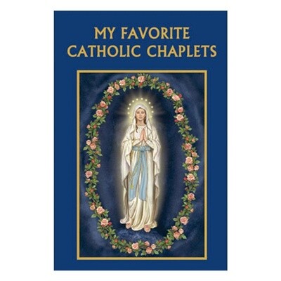 My Favorite Catholic Chaplets