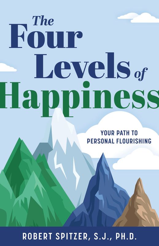 Four Levels of Happiness
