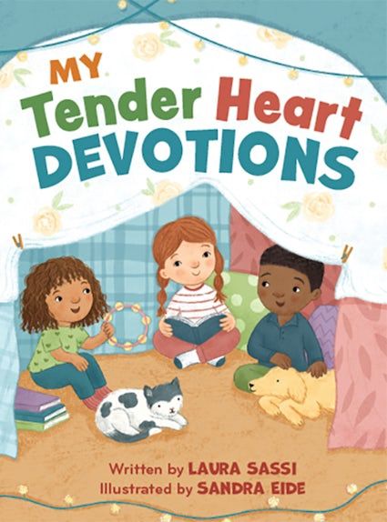 My Tender Heart Devotions (Part of the &quot;My Tender Heart&quot; Series)