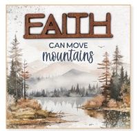 Faith Can Move Mountains Magnet