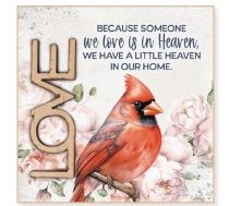 Love-Because Someone We Love is in Heaven Magnet