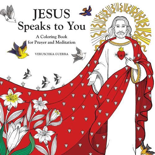 Jesus Speaks To You - A Coloring Book for Prayer and Meditation