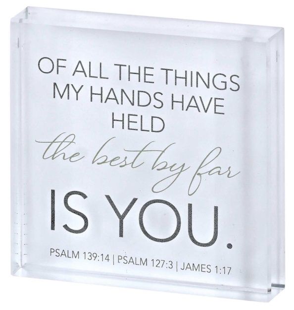 Tabletop Glass Plaque The Best Is You