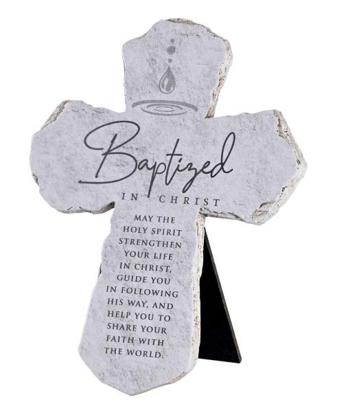 Tabletop Cross Baptized In Christ 7H