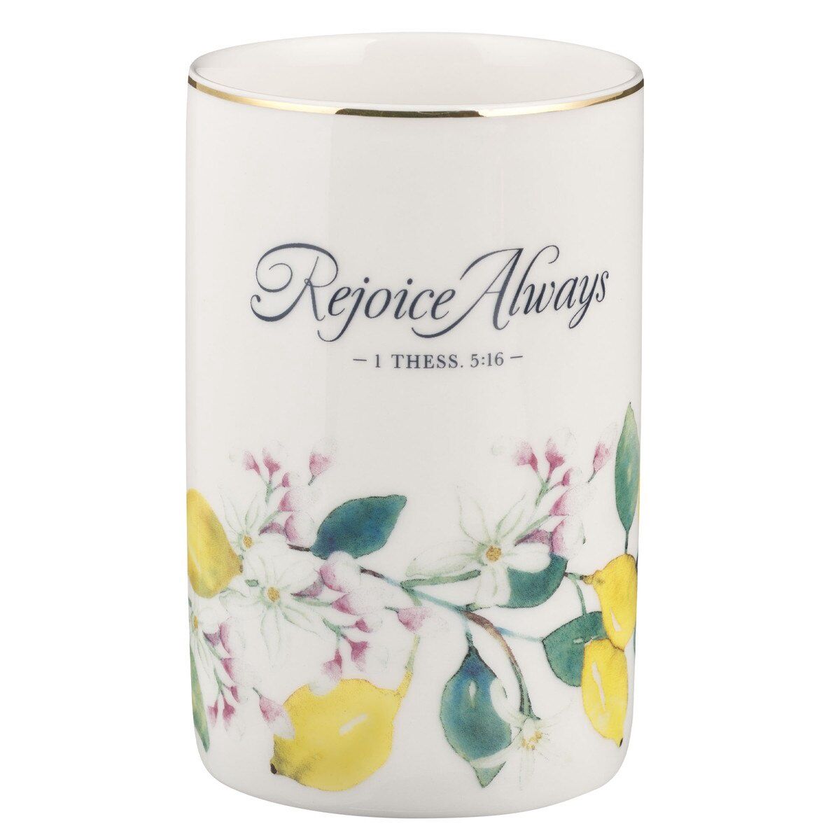 Rejoice Always Lemon Ceramic Table Vase - 1 Thessalonians 5:16