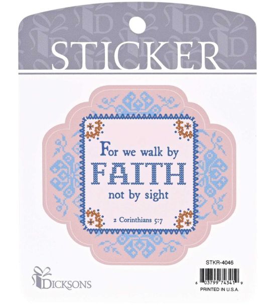 Sticker For We Walk By Faith Not By Sight