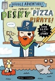 Doodle Adventures #2 Pesky Pizza Pirates