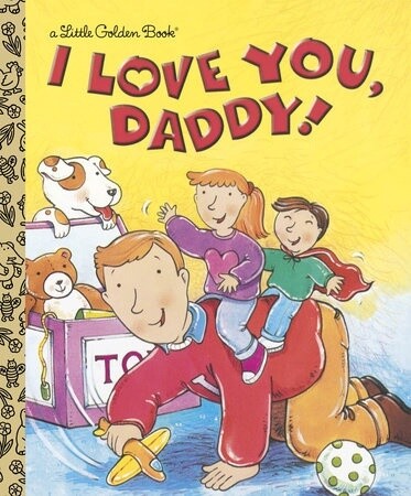 I Love You Daddy