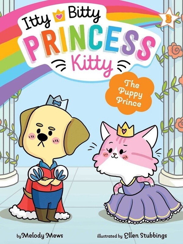 Itty Bitty Princess Kitty: The Puppy Prince