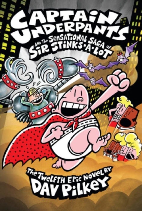Captain Underpants #12- Sensational Saga of Sir Stinks-A-Lot
