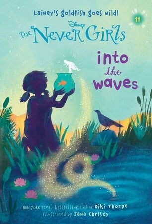 The Never Girls #11- Into the Waves