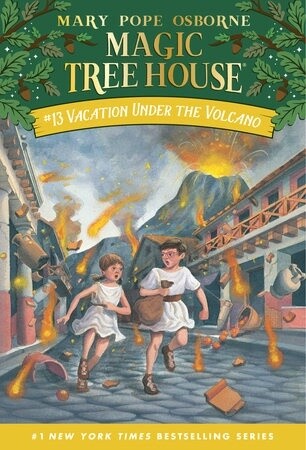 Magic Tree House #13- Vacation Under the Volcano