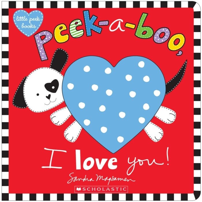 Peek-a-Boo, I Love You!- Board Book