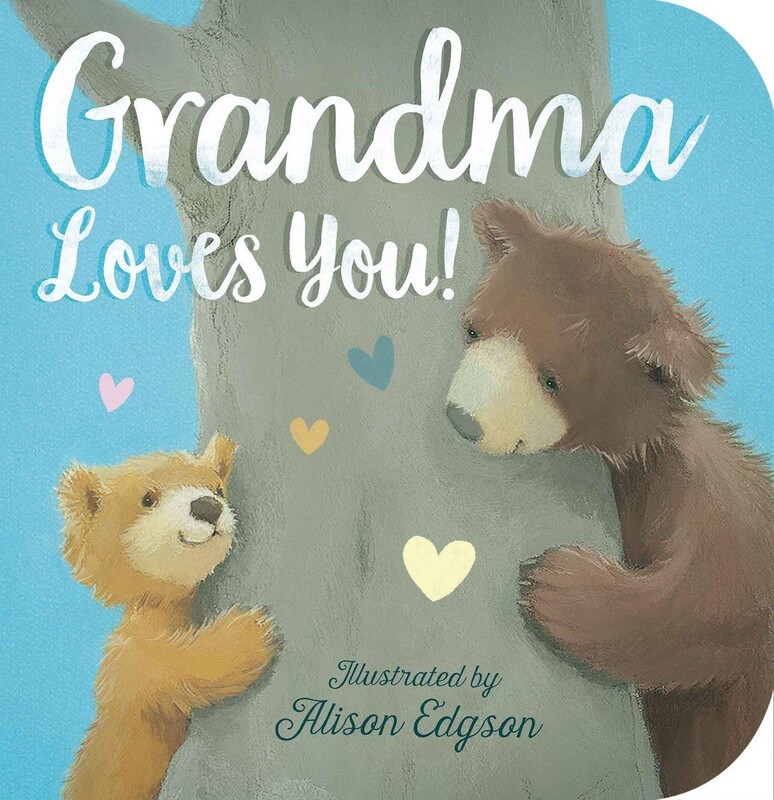 Grandma Loves You!- Board book