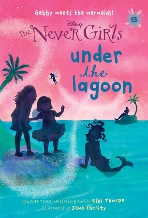 The Never Girls #13- Under the Lagoon