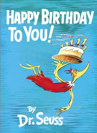 Dr. Suess Happy Birthday to you!