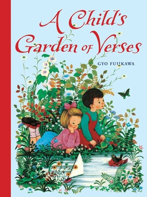 A Child&#39;s Garden of Verses