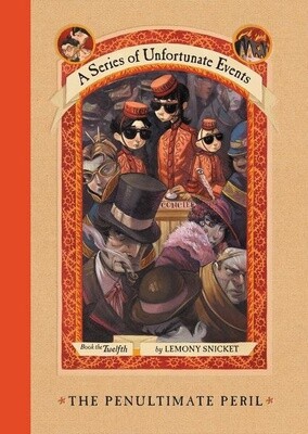 Series of Unfortunate Events #12- The Penultimate Peril