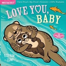 Indestructible book: Love You, Baby