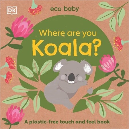 Eco Baby: Where are you Koala?
