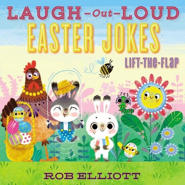 Laugh out loud easter jokes