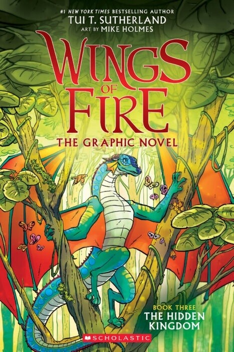 Wings of Fire Graphic Novel #3- The Hidden Kingdom