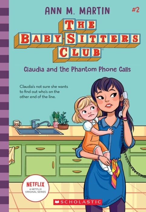 The Babysitters Club #2- Claudia and the Phantom Phone Calls