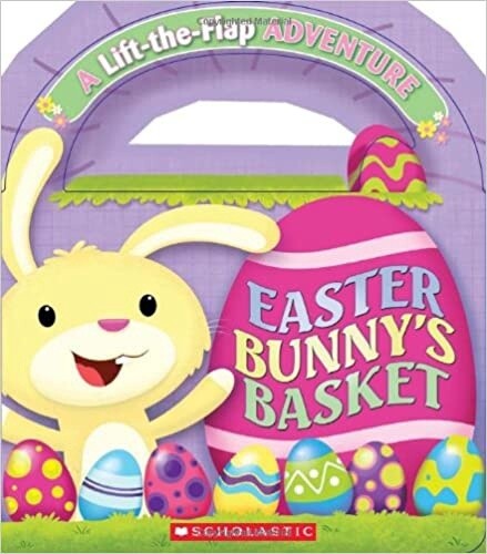 Easter Bunny&#39;s Basket- Board Book