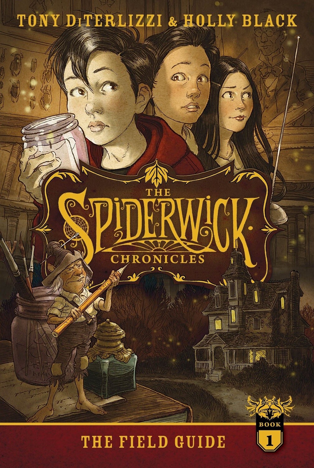 Spiderwick Chronicles #1- The Field Guide