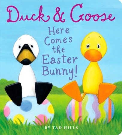 Duck and Goose: Here Comes the Easter Bunny