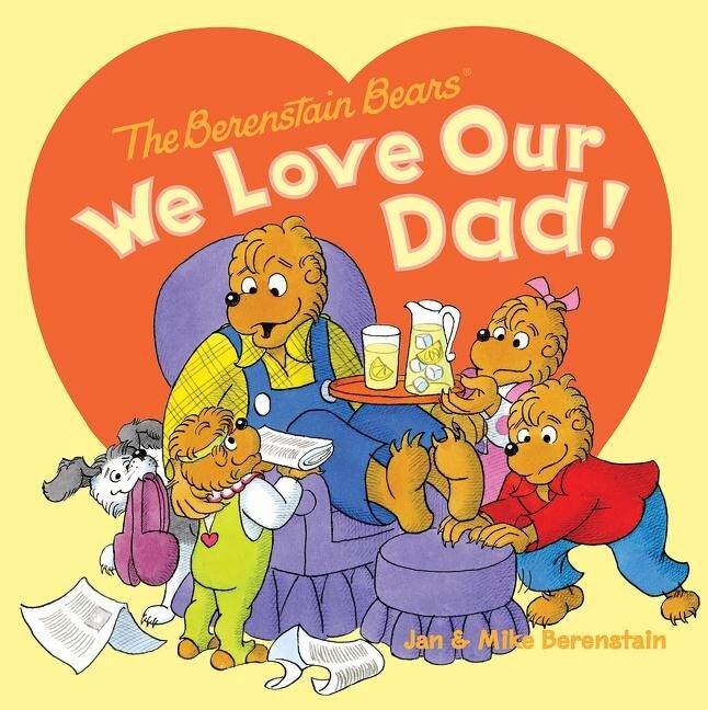 Berenstain Bears- Love Dad
