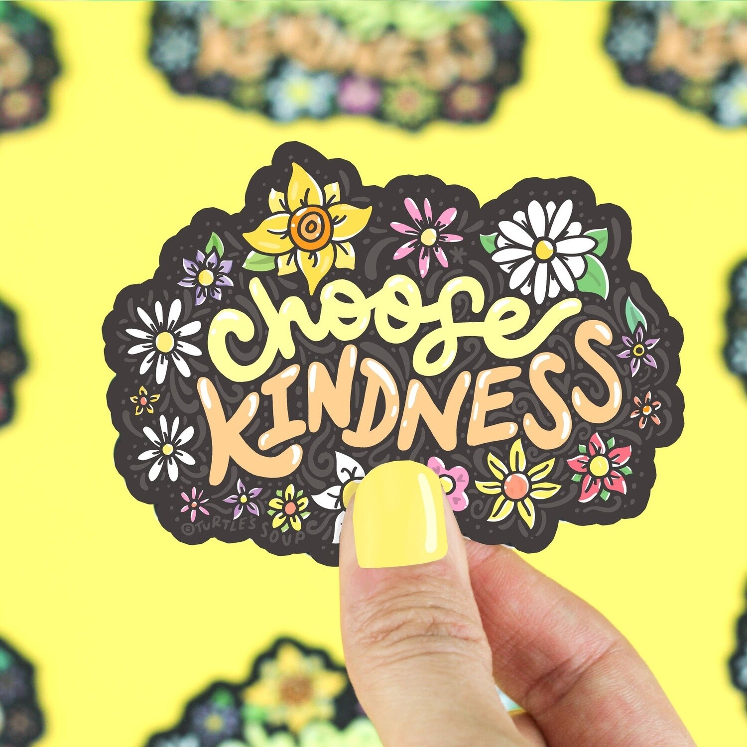 Turtle&#39;s Soup - Choose Kindness Vinyl Sticker