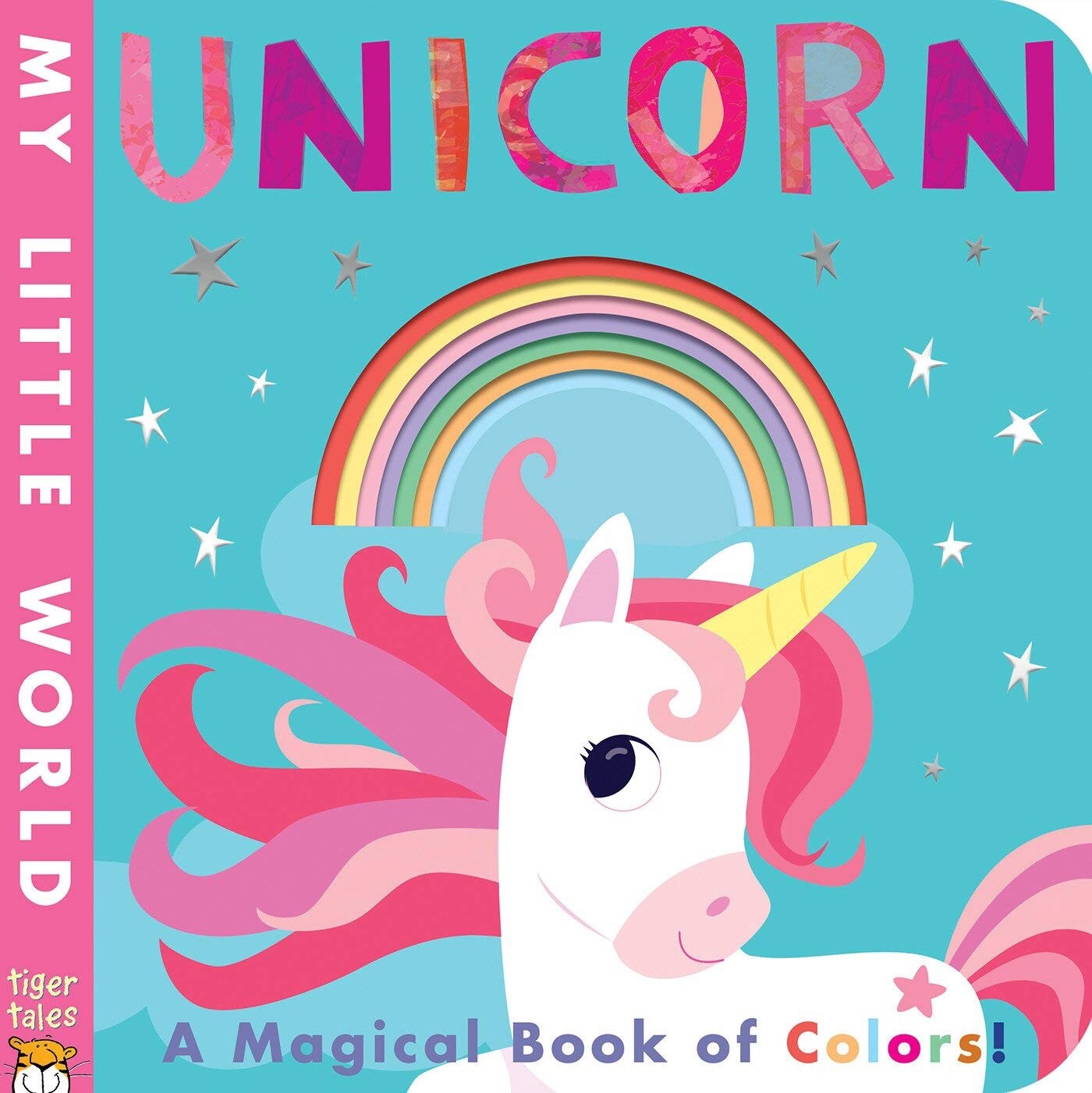 Unicorn (My Little World)- Board book